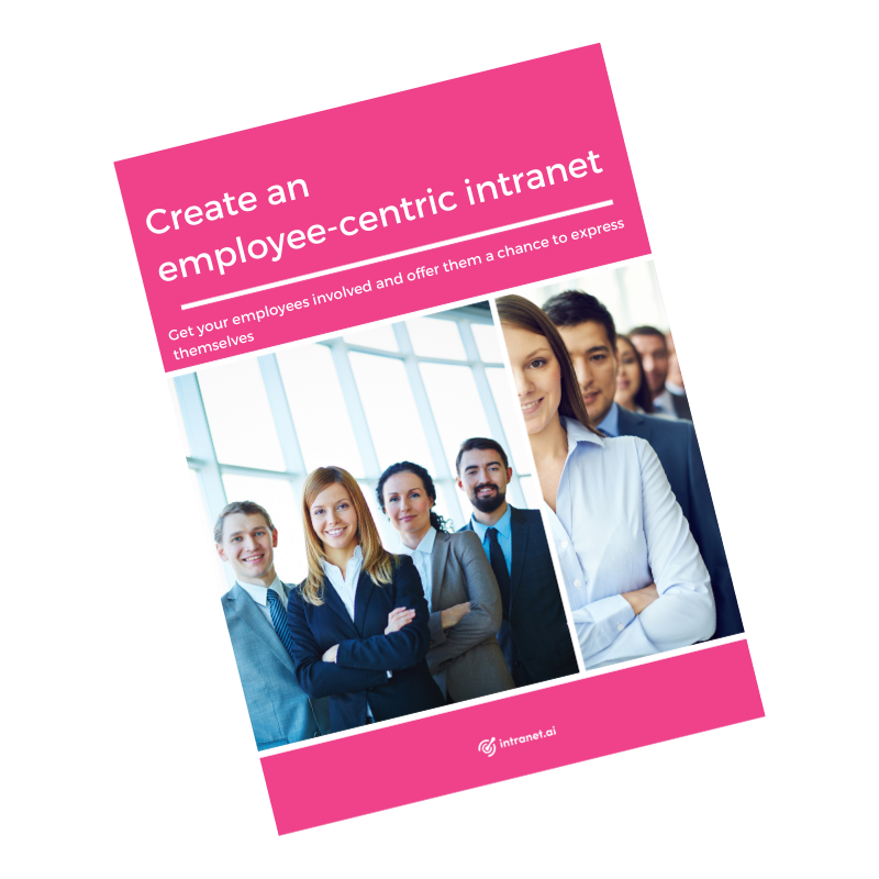 How to build an intranet that meets the needs and requirements of employees